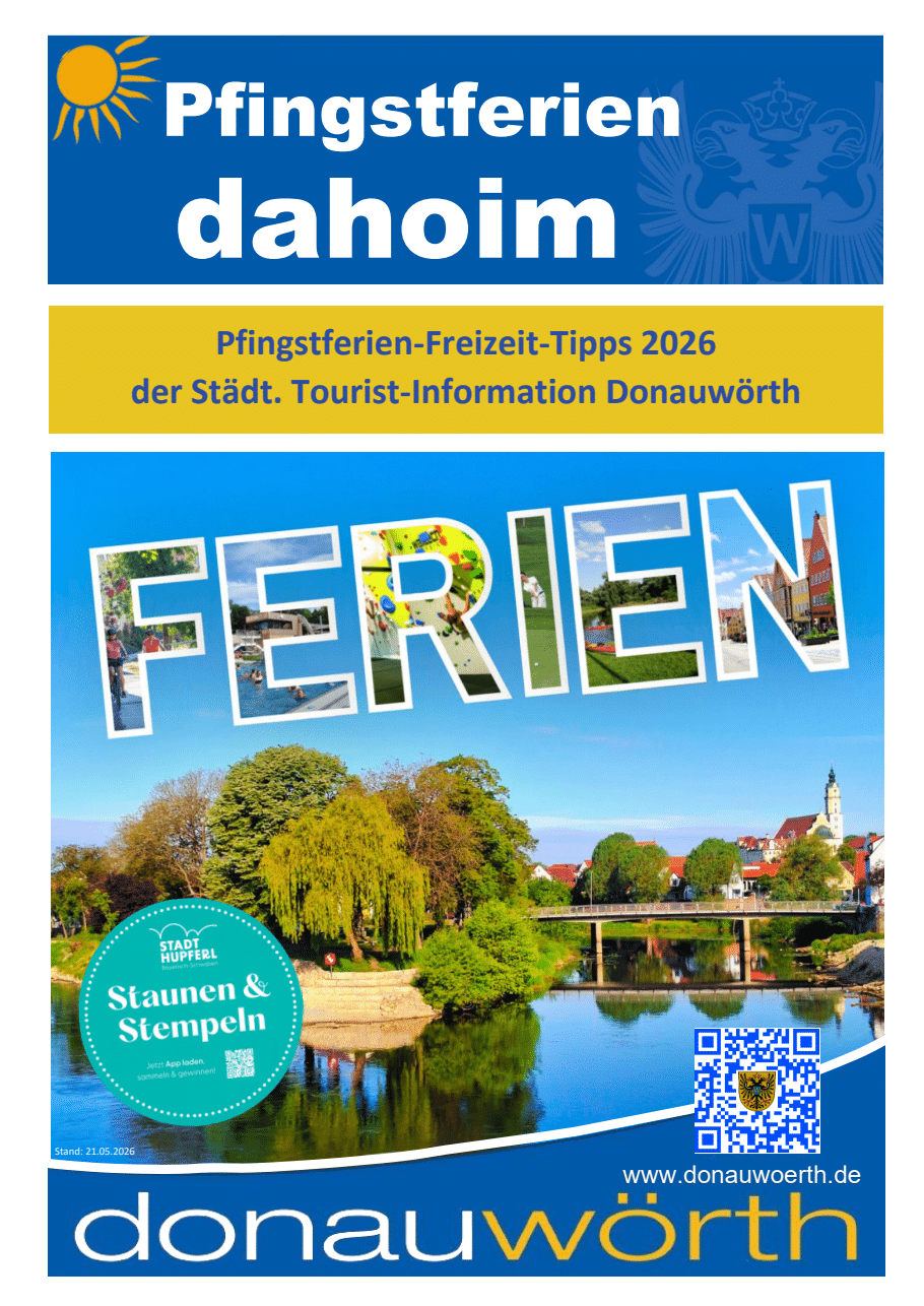 Pfingstferien dahoim in DDonauwörth